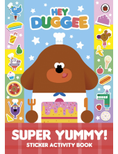 Hey Duggee: Super Yummy! - Humanitas
