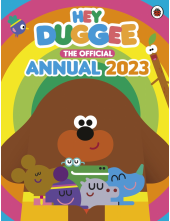 Hey Duggee: The Official Hey Duggee Annual 2023 - Humanitas