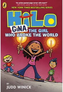 Hilo: Gina The Girl Who Broke the World - Humanitas
