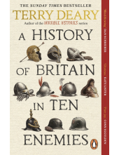 History of Britain in Ten Enemies - Humanitas