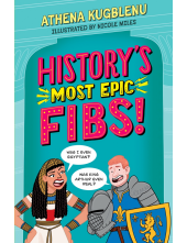 History's Most Epic Fibs - Humanitas