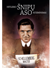 Hitlerio šnipų aso atsiminimai - Humanitas