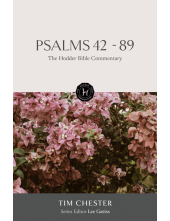 Hodder Bible Commentary: Psalms 42-89 - Humanitas