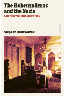 Hohenzollerns and the Nazis - Humanitas