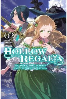 Hollow Regalia, Vol. 2 (light novel) - Humanitas