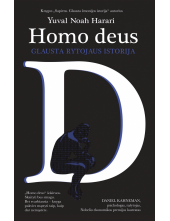 Homo deus. Glausta rytojaus istorija - Humanitas