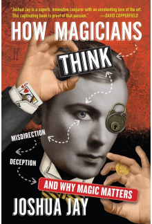 How Magicians Think - Humanitas