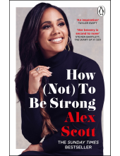 How (Not) To Be Strong - Humanitas