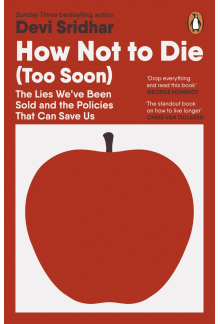 How Not to Die (Too Soon) - Humanitas