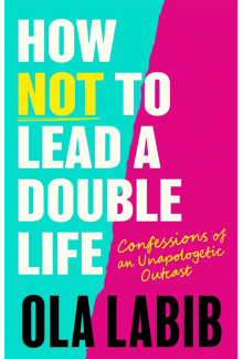How Not to Lead a Double Life - Humanitas
