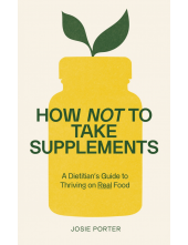 How Not to Take Supplements - Humanitas