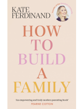 How To Build A Family - Humanitas