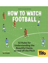 How To Watch Football - Humanitas