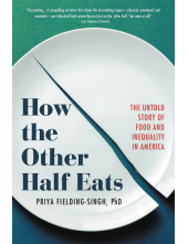 How the Other Half Eats - Humanitas