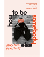 How to Be Somebody Else - Humanitas