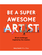 How to Be a Super Awesome Artist - Humanitas