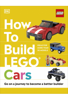 How to Build LEGO Cars: Go on a Journey to Become a Better Builder - Humanitas
