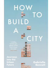 How to Build a City - Humanitas