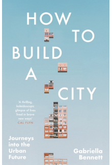 How to Build a City - Humanitas