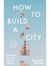 How to Build a City - Humanitas