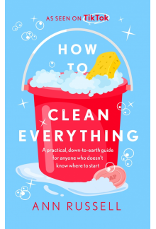 How to Clean Everything - Humanitas