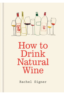 How to Drink Natural Wine - Humanitas