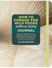 How to Forage for Wild Foods without Dying Journal - Humanitas