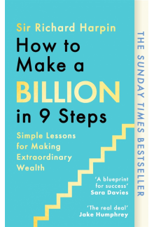 How to Make a Billion in Nine Steps - Humanitas