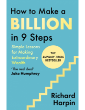 How to Make a Billion in Nine Steps - Humanitas