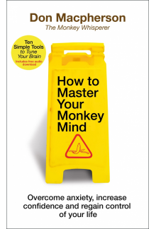 How to Master Your Monkey Mind - Humanitas