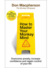 How to Master Your Monkey Mind - Humanitas