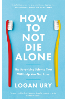 How to Not Die Alone - Humanitas