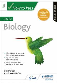 How to Pass Higher Biology, Second Edition - Humanitas