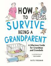 How to Survive Being a Grandparent - Humanitas