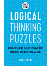 How to Think - Logical Thinking Puzzles - Humanitas