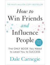 How to Win Friends and Influence People - Humanitas