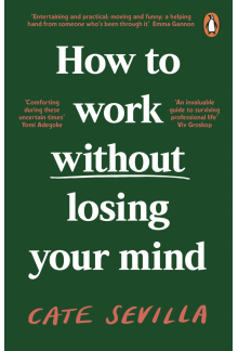 How to Work Without Losing Your Mind - Humanitas