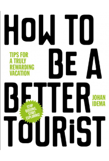 How to be a Better Tourist - Humanitas