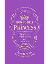 How to be a Princess - Humanitas
