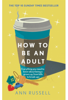 How to be an Adult - Humanitas