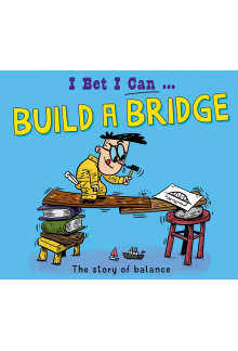 I Bet I Can: Build a Bridge - Humanitas