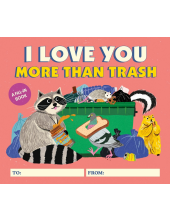 I Love You More Than Trash - Humanitas