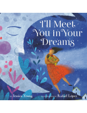 I'll Meet You in Your Dreams - Humanitas