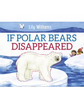 If Polar Bears Disappeared - Humanitas