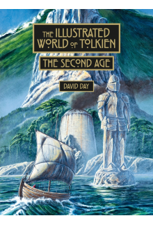 Illustrated World of Tolkien The Second Age - Humanitas