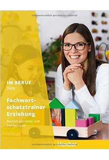 Im Beruf Neu Fachwortschatztrainer Erziehung - Humanitas