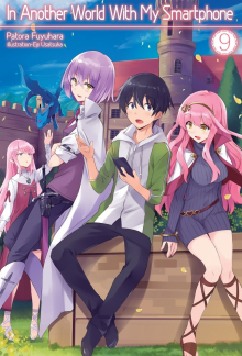In Another World With My Smartphone: Volume 9 (Light Novel) - Humanitas