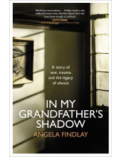 In My Grandfather’s Shadow - Humanitas