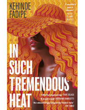 In Such Tremendous Heat - Humanitas
