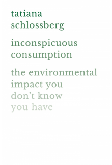 Inconspicuous Consumption - Humanitas